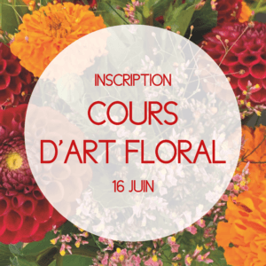 4. Cours d'art floral d'été - 16 juin